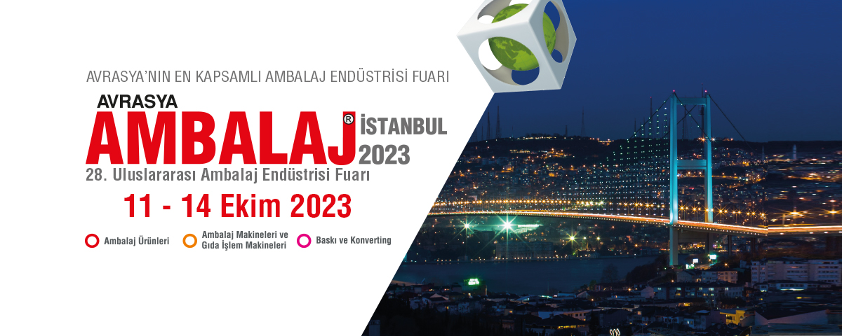 Note the 28th Eurasia Packaging Istanbul Fair on your calendar ! We will be there.